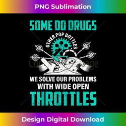 some pop bottles we solve problems with wide open throttles - eco-friendly sublimation png download - striking & memorable impressions