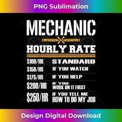 Funny Auto Car Mechanic Hourly Rate - Best Idea - Sophisticated PNG Sublimation File - Lively and Captivating Visuals