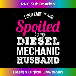 Funny Diesel Mechanic Wife Wedding Anniversary - Vibrant Sublimation Digital Download - Customize with Flair