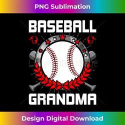 Baseball Grandma Baseball Lover - Vibrant Sublimation Digital Download - Striking & Memorable Impressions