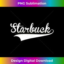 STARBUCK Baseball Vintage Retro Font - Urban Sublimation PNG Design - Elevate Your Style with Intricate Details