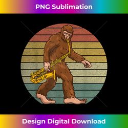 bigfoot saxophone player funny sasquatch playing saxophone - artisanal sublimation png file - customize with flair