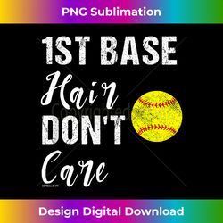 fastpitch first base funny softball hair - sleek sublimation png download - elevate your style with intricate details