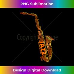 word art of saxophone  jazz s - classic sublimation png file - ideal for imaginative endeavors
