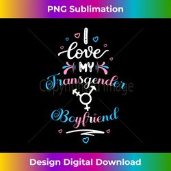 Pride I love my Transgender Boyfriend - Minimalist Sublimation Digital File - Craft with Boldness and Assurance