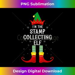 I'm the Stamp Collecting Elf Family Matching Christmas - Vibrant Sublimation Digital Download - Tailor-Made for Sublimation Craftsmanship