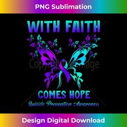 With Faith Comes Hope Butterfly Suicide Prevention Awareness - Luxe Sublimation PNG Download - Lively and Captivating Visuals