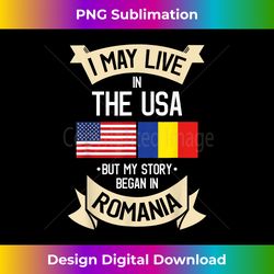 Romanian Romania  for Romanians - Vibrant Sublimation Digital Download - Striking & Memorable Impressions