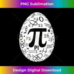 Pi Day Egg Math Funny Easter Egg Math Lover Nerd Teacher - Classic Sublimation PNG File - Striking & Memorable Impressions