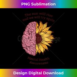 Mental Health Awareness t-, Suicide Prevention - Chic Sublimation Digital Download - Infuse Everyday with a Celebratory Spirit