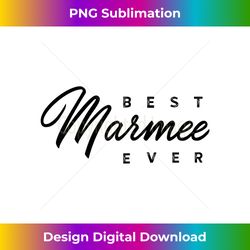 s Best Marmee Ever - Chic Sublimation Digital Download - Tailor-Made for Sublimation Craftsmanship