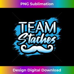 Team Staches Gender Reveal Baby Shower Party Lashes Idea - Vibrant Sublimation Digital Download - Rapidly Innovate Your Artistic Vision