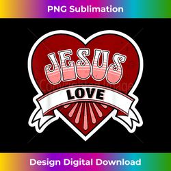 Jesus Love with Heart and Groovy Design - Sophisticated PNG Sublimation File - Channel Your Creative Rebel
