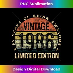 35 Year Old s Vintage 1986 Limited Edition 35th Birthday - Innovative PNG Sublimation Design - Access the Spectrum of Su