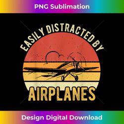 Easily Distracted By Airplanes Lover Pilot Funny Aviation - Edgy Sublimation Digital File - Ideal for Imaginative Endeav