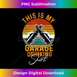 Garage Drinker Vintage Beer This Is My Garage Drinking - Classic Sublimation PNG File - Infuse Everyday with a Celebrato