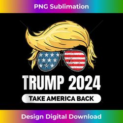 Trump 2024 Take America Back Fun American Flag Patriotic Tank Top - Timeless PNG Sublimation Download - Rapidly Innovate