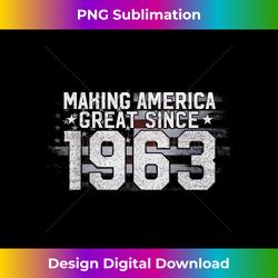 Making America Great Since 1963 60th Birthday 60 years - Deluxe PNG Sublimation Download - Ideal for Imaginative Endeavo