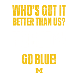 Whos Got It Better Than Us Nobody Go Blue SVG Untitled 1