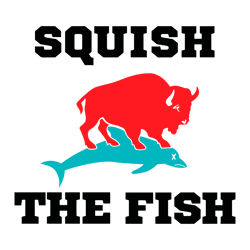 Squish The Fish Buffalo Bills Beat The Miami Dolphins SVG