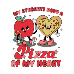 My Students Have A Pizza Of My Heart SVG