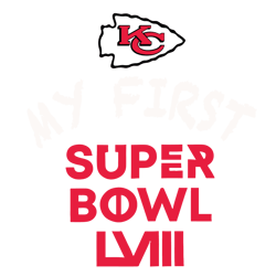 Kansas City Chiefs My First Super Bowl Lviii SVG