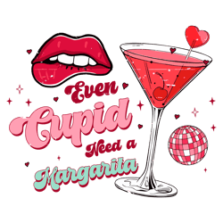 Even Cupid Needs A Margarita Valentine SVG