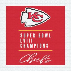 Super Bowl Lviii Champions Chiefs Logo SVG