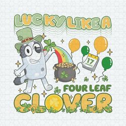 Lucky Like A Four Leave Clover PNG
