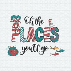 Oh The Places You Will Go Reading Day SVG