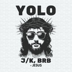 Funny Easter Yolo Brb Christian SVG