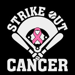 Strike Out Cancer SVG PNG Breast Cancer SVG Baseball SVG