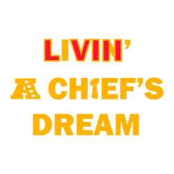 Livin A Chiefs Dream Afc Champions SVG