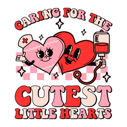 Caring For The Cutest Little Hearts SVG
