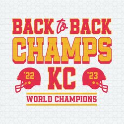 Back To Back Champs Kc World Champions SVG