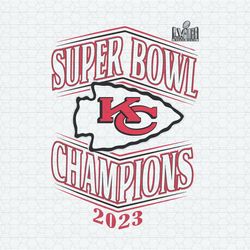 Chiefs Super Bowl Champions 2023 Lviii SVG
