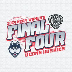 Uconn Huskies Final Four Ncaa Womens Basketball SVG