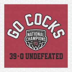 Go Cocks South Carolina Gamecocks Undefeated SVG
