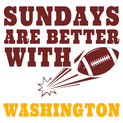 Sundays Are Better With Washington SVG