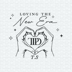 Loving The New Era Ttpd Album SVG