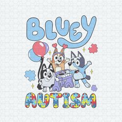 Bluey Autism I Wear Blue For Autism Awareness PNG