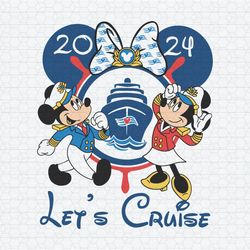 Disney Lets Cruise 2024 Mickey Minnie Captain SVG