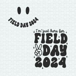 Retro I'm Just Here For Field Day 2024 SVG