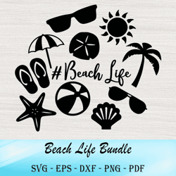 Beach Life Bundle SVG, Summer SVG,Beach Life Lovers SVG,Beach Please SVG,Gone To The Beach SVG