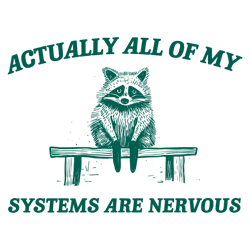 Actually All My Systems Are Nervous SVG
