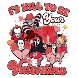 Id Kill To Be Your Valentine Creepy PNG