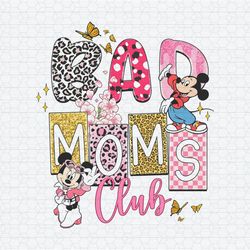 Bad Moms Club Minnie Mickey Mothers Day PNG