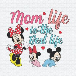Mom Life Is The Best Life Disney Mama SVG
