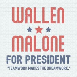 Wallen Malone For President Funny Presidential Election SVG
