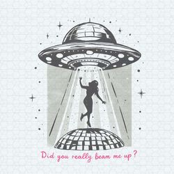 Did You Really Beam Me Up Ufo Disco Ball PNG